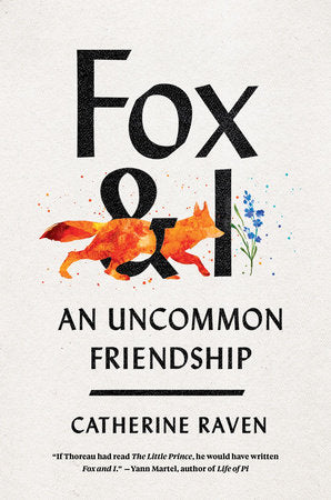 Fox and I Hardcover by Catherine Raven