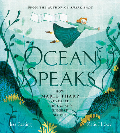 Ocean Speaks Hardcover by Jess Keating; illustrated by Katie Hickey
