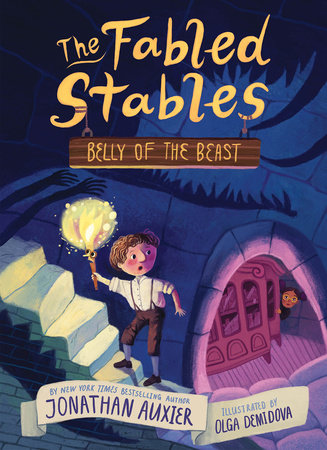 The Fabled Stables: Belly of the Beast Paperback by Jonathan Auxier