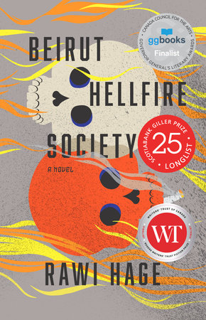 Beirut Hellfire Society Paperback by Rawi Hage