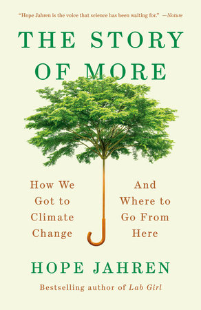 The Story of More Paperback by Hope Jahren