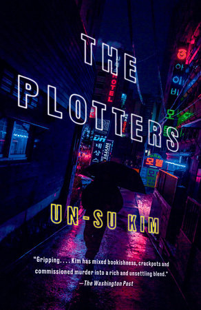 The Plotters Paperback by Un-su Kim