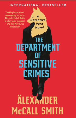 The Department of Sensitive Crimes Paperback by Alexander McCall Smith