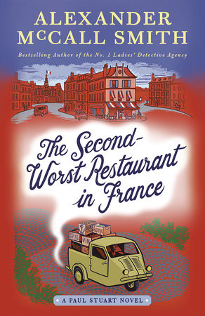 The Second-Worst Restaurant in France Paperback by Alexander McCall Smith