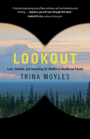 Lookout Paperback by Trina Moyles