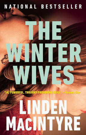 The Winter Wives Paperback by Linden MacIntyre
