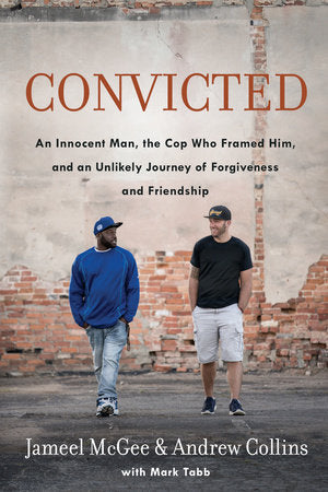 Convicted Paperback by Jameel McGee and Andrew Collins with Mark Tabb
