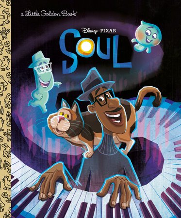 Soul Little Golden Book (Disney/Pixar Soul) Hardcover by Golden Books; illustrated by Golden Books