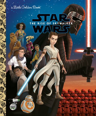 The Rise of Skywalker (Star Wars) Hardcover by Golden Books; illustrated by Golden Books