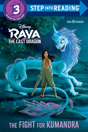 The Fight for Kumandra (Disney Raya and the Last Dragon) Paperback by RH Disney; illustrated by RH Disney