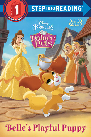 Belle's Playful Puppy (Disney Princess: Palace Pets) Paperback by RH Disney; illustrated by RH Disney