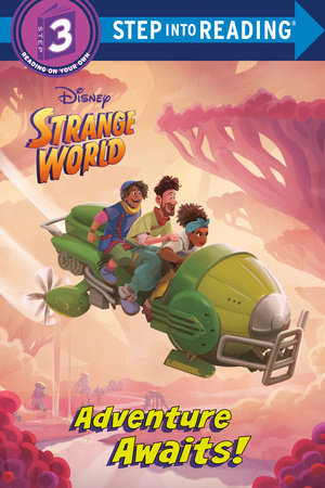 Adventure Awaits! (Disney Strange World) Paperback by RH Disney; illustrated by RH Disney