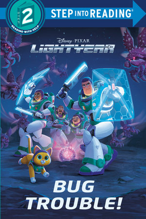 Bug Trouble! (Disney/Pixar Lightyear) Paperback by Steve Behling; illustrated by the Disney Storybook Art Team
