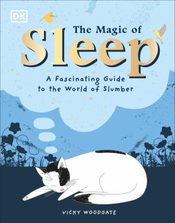 The Magic of Sleep Hardcover by Vicky Woodgate