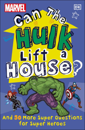 Marvel Can The Hulk Lift a House? Paperback by Melanie Scott