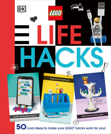 LEGO Life Hacks Paperback by Julia March
