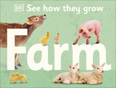 See How They Grow: Farm Hardcover by DK