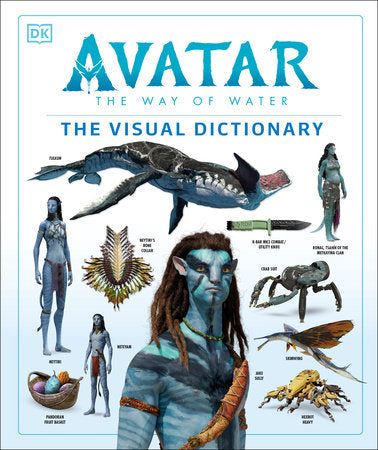 Avatar The Way of Water The Visual Dictionary Hardcover by Joshua Izzo