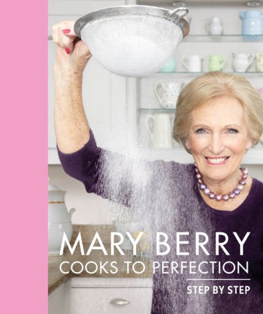 Mary Berry Cooks to Perfection Hardcover by Mary Berry