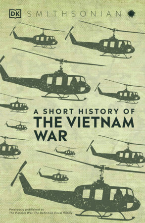A Short History of the Vietnam War Hardcover by DK
