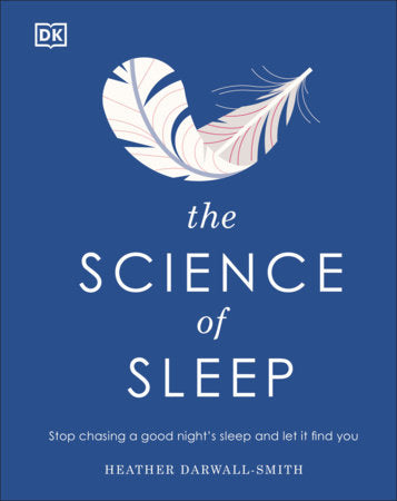 The Science of Sleep Hardcover by Heather Darwall-Smith
