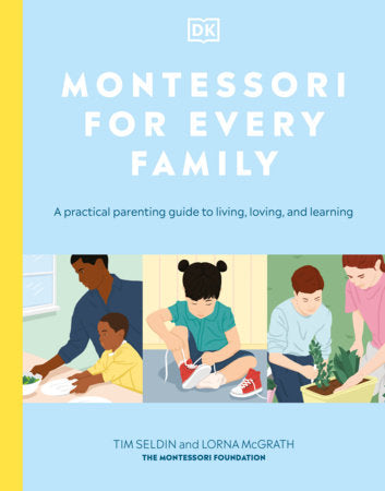 Montessori for Every Family Paperback by DK