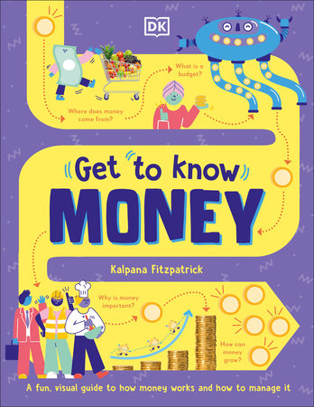 Get To Know: Money Hardcover by Kalpana Fitzpatrick