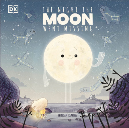 The Night The Moon Went Missing Hardcover by Brendan Kearney