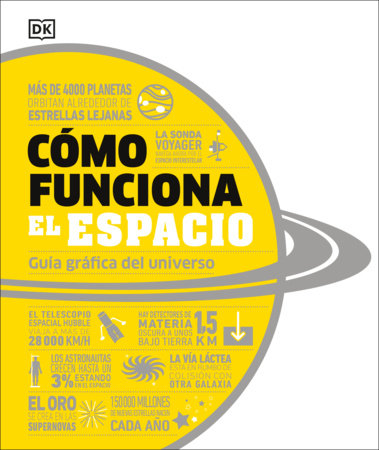 Cómo funciona el espacio (How Space Works) Hardcover by DK