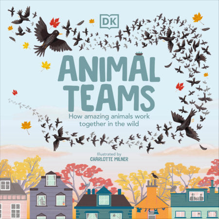 Animal Teams Hardcover by Charlotte Milner