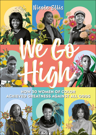 We Go High Hardcover by Nicole Ellis