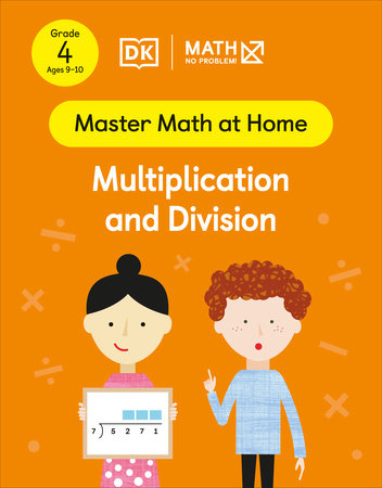 Math - No Problem! Multiplication and Division, Grade 4 Ages 9-10 Paperback by Math - No Problem!