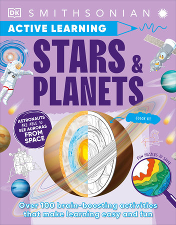 Active Learning Stars and Planets: More Than 100 Brain-Boosting Activities That Make Learning Easy and Fun Paperback by DK