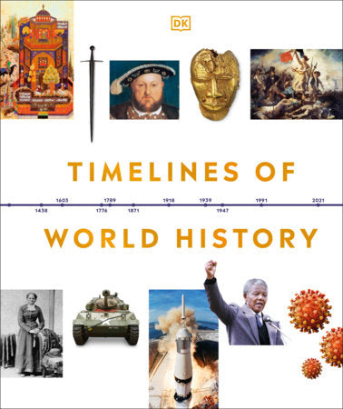 Timelines of World History Hardcover by DK