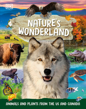 Nature's Wonderland Hardcover by DK