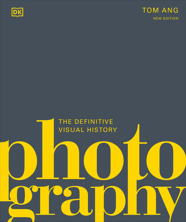 Photography Hardcover by Tom Ang