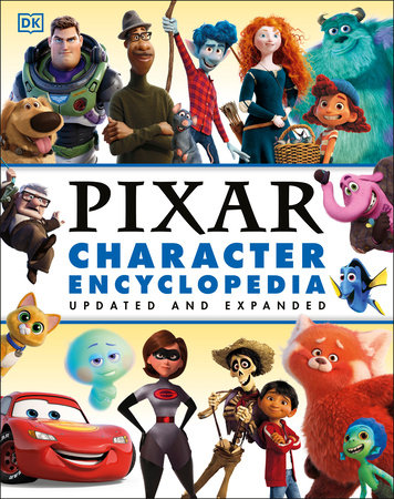 Disney Pixar Character Encyclopedia Updated and Expanded Hardcover by Shari Last