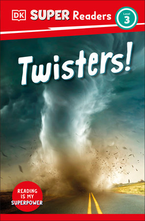 DK Super Readers Level 3 Twisters! Hardcover by DK