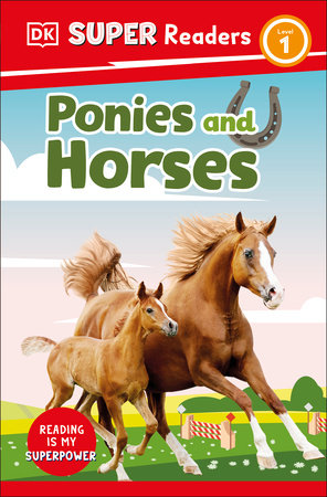 DK Super Readers Level 1 Ponies and Horses Hardcover by DK