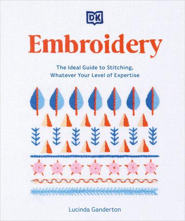Embroidery Paperback by Lucinda Ganderton