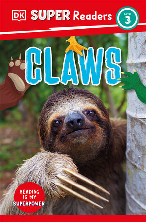 DK Super Readers Level 3 Claws Hardcover by DK