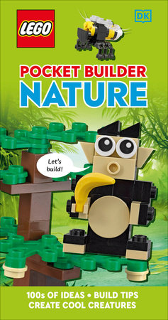 LEGO Pocket Builder Nature: Create Cool Creatures Paperback by Tori Kosara