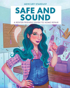 Safe and Sound Hardcover by Mercury Stardust