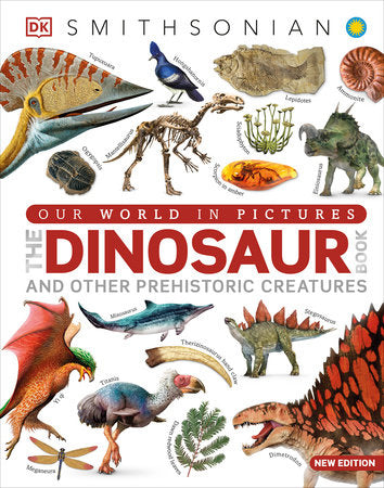 Our World in Pictures The Dinosaur Book Hardcover by DK