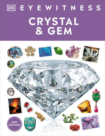 Eyewitness Crystal and Gem Hardcover by DK