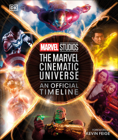 Marvel Studios The Marvel Cinematic Universe An Official Timeline Hardcover by Anthony Breznican