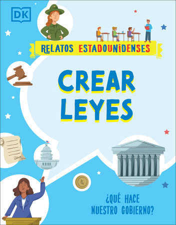 Crear leyes (Making the Rules) Paperback by Jehan Jones Radgowski