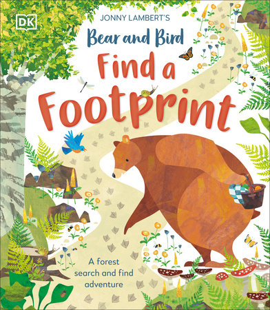 Jonny Lambert’s Bear and Bird: Find a Footprint Hardcover by Jonny Lambert