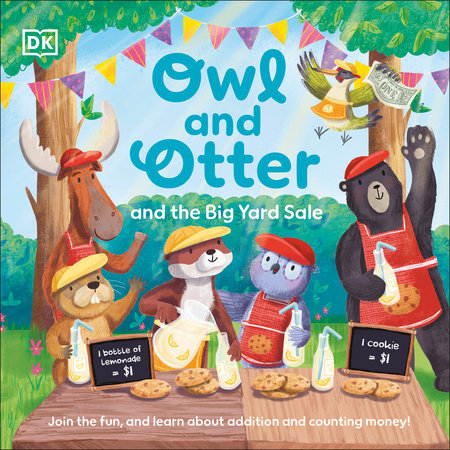 Owl and Otter and the Big Yard Sale Paperback by DK