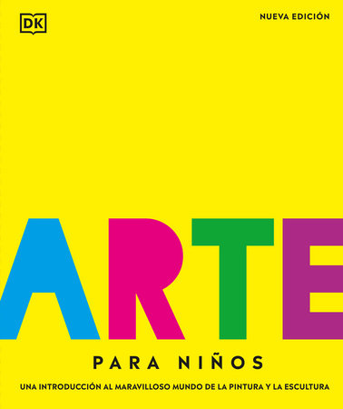 Arte para niños (Children's Book of Art) Hardcover by DK